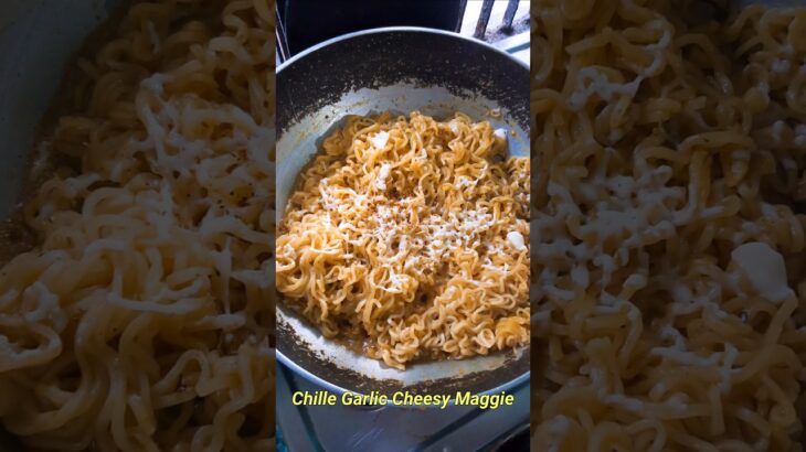 Chille Garlic Cheesy Maggie 🧀 🧄🌶 #chillegarlicmaggie #cheesymaggie #maggie #chillimaggi #foodshorts