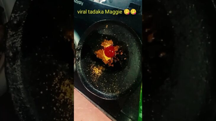 Viral tadaka Maggie recipe#maggi#shorts#tadakamaggie#maggi