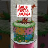 Bolinho tema Festa Junina#confeitaria #cake #bolo #festajunina #bolodecorado