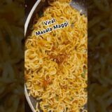 Viral Maggi Recipe | Masala Maggi #bucketofflavours #shortsvideo #maggi #shortsfeed #viralshorts