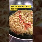 Olahan anti gagal buat anak kost – Omlet Telor #cooking