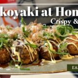 How to Make Perfect Takoyaki at Home 🐙 | Japanese Street Food Recipe